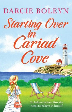 Starting Over in Cariad Cove - Boleyn, Darcie