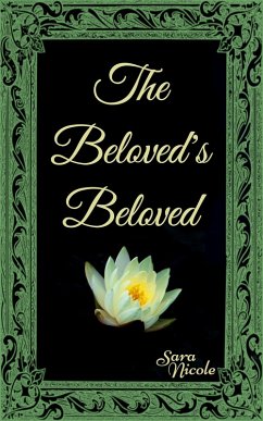 The Beloved's Beloved (eBook, ePUB) - Nicole, Sara