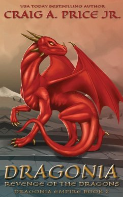 Dragonia Revenge of the Dragons - Price Jr., Craig A.