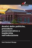 Analisi delle politiche, procedure amministrative e leadership nell'educazione