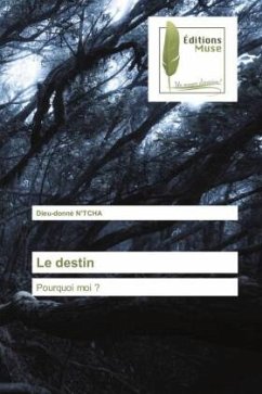 Le destin - N'TCHA, Dieu-donné