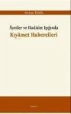 Ayetler ve Hadisler Isiginda Kiyamet Habercileri