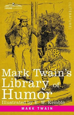 Mark Twain's Library of Humor - Twain, Mark