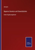 Bayerns Gesetze und Gesetzbücher