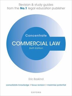 Commercial Law Concentrate - Baskind, Eric (Senior Lecturer in Law, Liverpool John Moores Univers