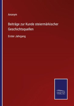 Cover Beiträge zur Kunde steiermärkischer Geschichtsquellen