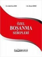 Özel Bosanma Sebebleri - Esra Eren, Aylin; Gonce, Gizem