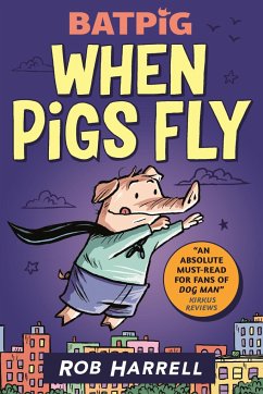 Cover Batpig: When Pigs Fly