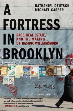 A Fortress in Brooklyn - Deutsch, Nathaniel; Casper, Michael