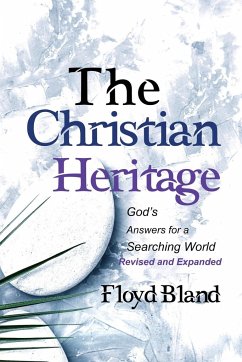 The Christian Heritage - Bland, Floyd