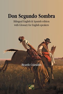 Don Segundo Sombra - Güiraldes, Ricardo