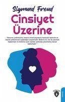 Cinsiyet Üzerine - Freud, Sigmund