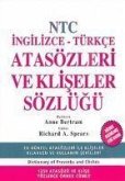 NTC Ingilizce - Türkce Atasözleri ve Kliseler Sözlügü