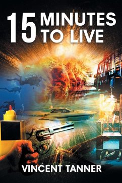 15 Minutes to Live - Tanner, Vincent