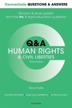 Concentrate Questions and Answers Human Rights and Civil Liberties - Foster, Dr Steve (Principal Lecturer in Law, Principal Lecturer in L