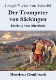 Der Trompeter von Säckingen (Großdruck)