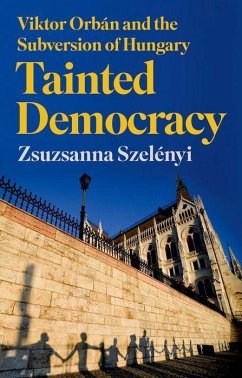 Tainted Democracy - Szelenyi, Zsuzsanna