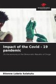 Impact of the Covid - 19 pandemic