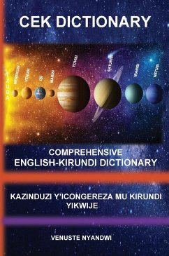 COMPREHENSIVE ENGLISH-KIRUNDI DICTIONARY - Nyandwi, Venuste