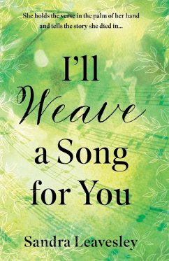 I'll Weave a Song for You - Leavesley, Sandra