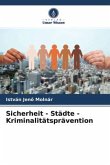 Sicherheit - Städte - Kriminalitätsprävention