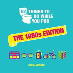 52 Things to Do While You Poo. - Jassburn, Hugh