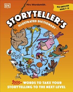 Cover Mrs Wordsmith Storyteller's Illustrated Dictionary Ages 7-11 (Key Stage 2)