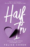 Half In: A Coming-of-Age Memoir of Forbidden Love (eBook, ePUB)