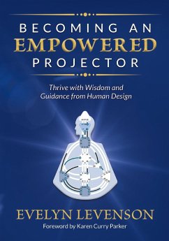 Becoming an Empowered Projector - Levenson, Evelyn