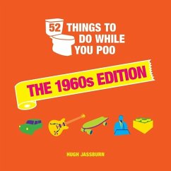 52 Things to Do While You Poo. - Jassburn, Hugh
