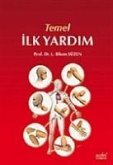 Temel Ilk Yardim Temel Ilk Yardim