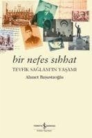 Bir Nefes Sihhat - Basustaoglu, Ahmet