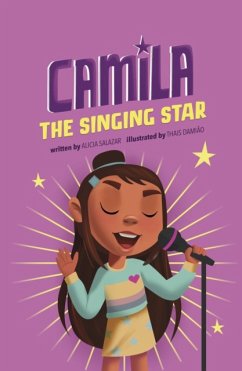 Camila the Singing Star - Salazar, Alicia
