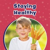 Staying Healthy Staying Healthy