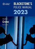 Blackstone's Police Manual Volume 1: Crime 2023
