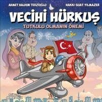 Vecihi Hürkus - Haldun Terzioglu, Ahmet; Suat Yilmazer, Hakki