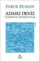 Adasiz Deniz - Duman, Faruk