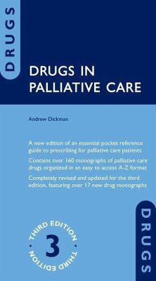 Drugs in Palliative Care - Dickman, Andrew (Consultant Pharmacist, Palliative Care, Consultant
