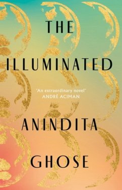 The Illuminated - Ghose, Anindita
