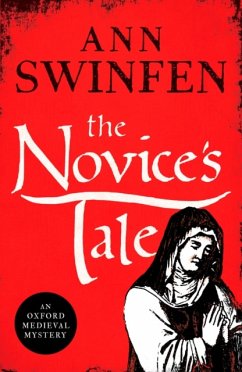 The Novice's Tale - Swinfen, Ann