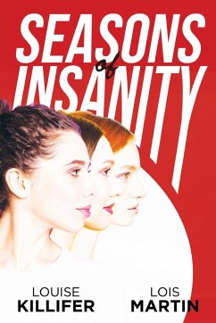 Seasons of Insanity - Killifer, Louise; Martin, Lois