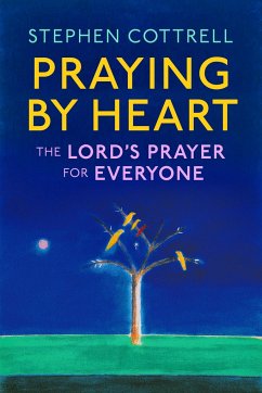 Praying by Heart - Cottrell, Stephen