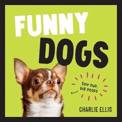 Funny Dogs - Ellis, Charlie