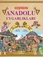 Kesfedin Anadolu Uygarliklari - Sert, Gülay