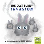 The Dust Bunny Invasion