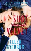 Shot Through Velvet (The Crime of Fashion Mysteries, #7) (eBook, ePUB)