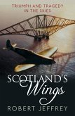 Scotland's Wings (eBook, ePUB)