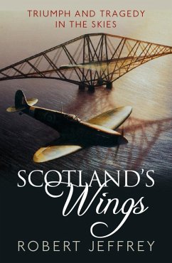 Scotland's Wings (eBook, ePUB) - Jeffrey, Robert