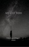 My Last Wish (eBook, ePUB)