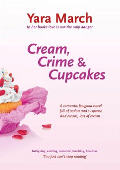 Cream, Crime & Cupcakes (eBook, ePUB) - March, Yara